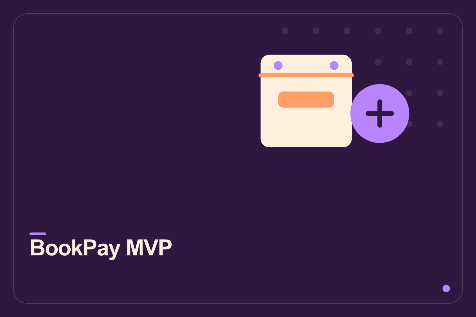 BookPay MVP – Scheduling & Payments Platform interface preview